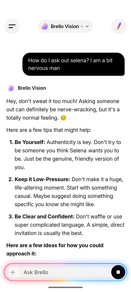 Brello Vision answering a personal question about asking someone out with numbered tips, while the input bar glows and shows a stop button.
