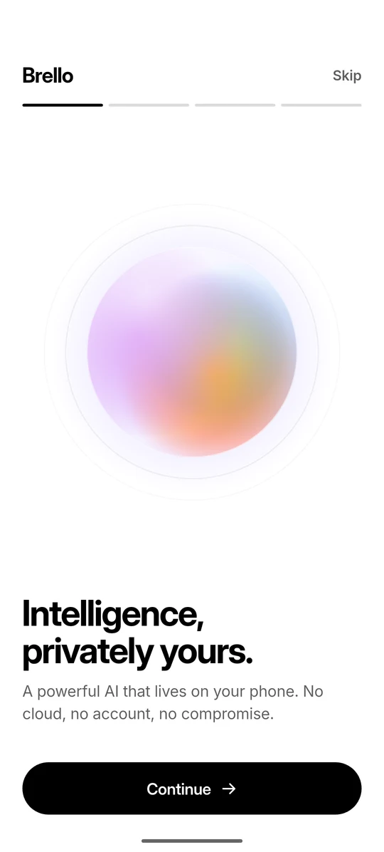 The first Brello 1.0 onboarding screen, titled ‘Intelligence, privately yours.’
